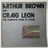 Arthur Brown / Craig Leon - The Complete Tapes Of Atoya KMH 709223