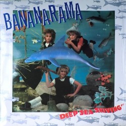 Bananarama - Deep sea skiving 845 174-1