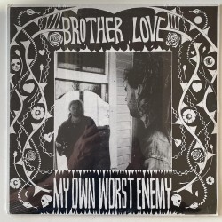 Brother Love & the Second Hand Emotions - My own worst enemy NWOS-16