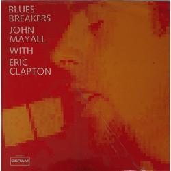 Blues Breakers - John Mayall with Eric Clapton - Blues breakers 424 587-1