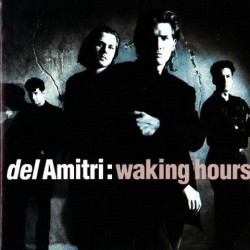 Del amitri - Waking hours 399 006-1