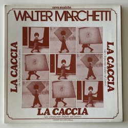 Walter Marchetti - La Caccia CRSLP 6104