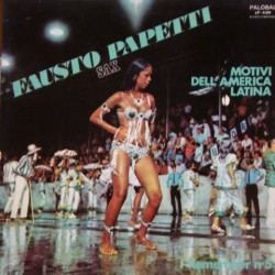 Fausto Papetti - I Remember No. 5 - Motivi Dell'America Latina LP-6011