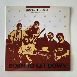 Model T Boogie - Born to Get Down CB 003