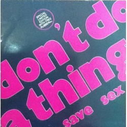 Save sex - I don't do a thing RAYA 020
