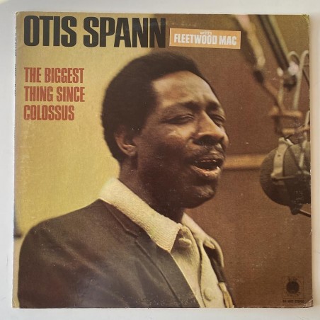 Otis Spann with Fleetwood Mac - The Biggest Thing since Colossus BH 4802