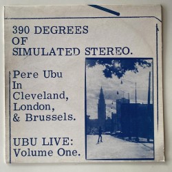 Pere Ubu - 390 Degrees of Simulated Stereo Rough 23 Y5