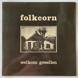 Folkcorn - Welkom geselleb MU 7436