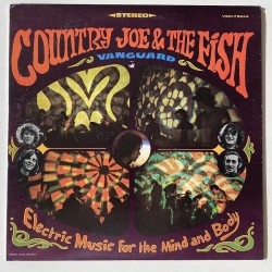 Country Joe & the Fish - Electric music for the Mind and Body VSD 79244