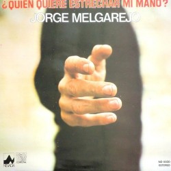 Jorge Melgarejo - ¿quien quiere estrechar mi mano? ND-5020