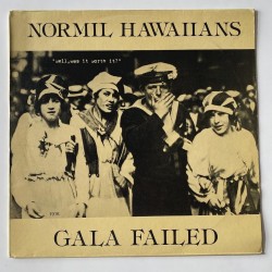 Normil Hawaiians - Gala Failed RED 8