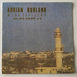 Adrian Borland and the Citizens - Alexandria 63 424 LE
