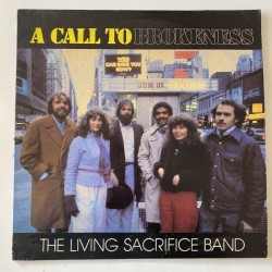 Living Sacrifice Band - A Call to brokenness SHM-319