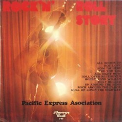 Pacific Express Asociation - Rock'n' Roll story L-487