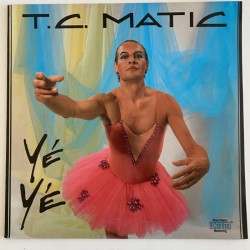 T.C. Matic - Yé-Yé 1A 064 1192071