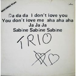 Trio - Da da da i don't love you... 6400 579