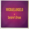 Michael Angelo - A Sorcerer’s dream 106638