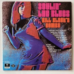Bill Black’s Combo - Soulin’ the Blues SHL 32047
