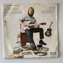 Tom Fogerty - Goodbye Media Man M-20.210