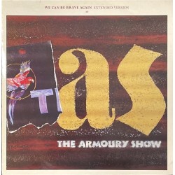 The Armoury show - We can be brave again (Extended Version) 12R 6087