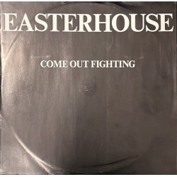 Easterhouse - Come out fighting EAST 1