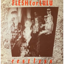 Flesh For Lulu  - Restless FFLX 2