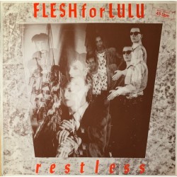 Flesh For Lulu  - Restless 881 199-1 ME