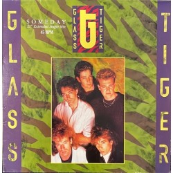 Glass Tiger  - Someday (12" Extended Single Mix) 1C K 060 20 1570 6
