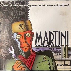 Martini Ranch - How can the labouring man find time for self culture? 920 453-0
