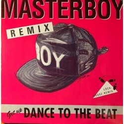 Masterboy - Dance To The Beat (Remix - Loca-House-Remix) 877 403-1