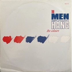 The Men they couldn't hang - The colours SELLT 6