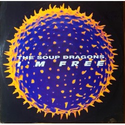 The Soup Dragons - I'm Free 877 569-1