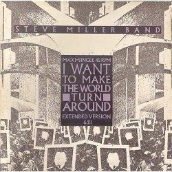 Steve Miller Band - I Want To Make The World Turn Around / Slinky 1C K 060 20 1548 6