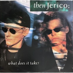 Then Jerico - What Does It Take 886 535-1