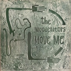 The Woodentops - Move Me RTT 165