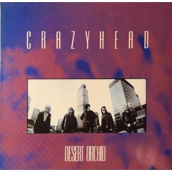 Crazyhead - Desert Orchid