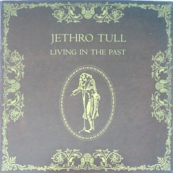 Jethro Tull - Living in the past 88.409 XD