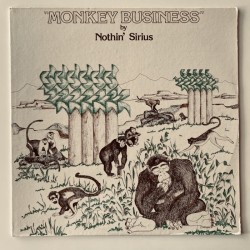Nothin’ Sirius - Monkey Business SE 1005