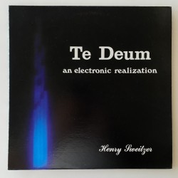 Henry Sweitzer - Te Deum an electronic realization N-100