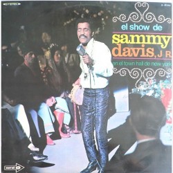 Sammy Davis Jr. - El show de ...en el Town hall de New York S-21.153