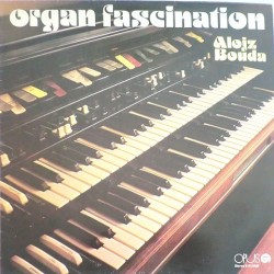 Alojz Bouda - Organ Fascination 9113 0438