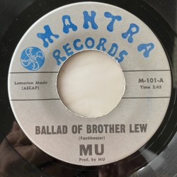 Mu - Ballad of Brother Lew M-101