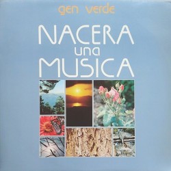 Gen Verde - Nacera una musica 0