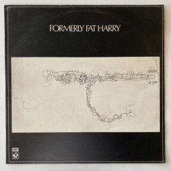 Formerly Fat Harry - Formerly Fat Harry SHSP4016