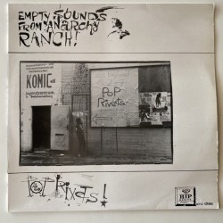 The Pop Rivets - Empty Sounds from Anarchy Ranch HIP-O
