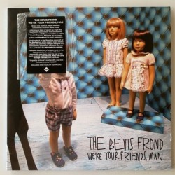 Bevis Frond - We’re your Friends 