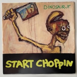 Dinosaur Jr. - Start Choppin NEG61T