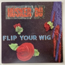 Husker Du - Flip your Wig SST 055