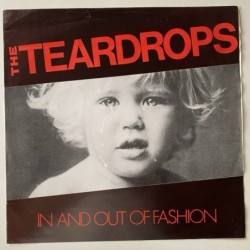 The Teardrops - In and out of Fashion Big bent Three