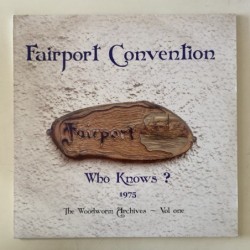 Fairport Convention - Who Knows ? 1975 S160 043